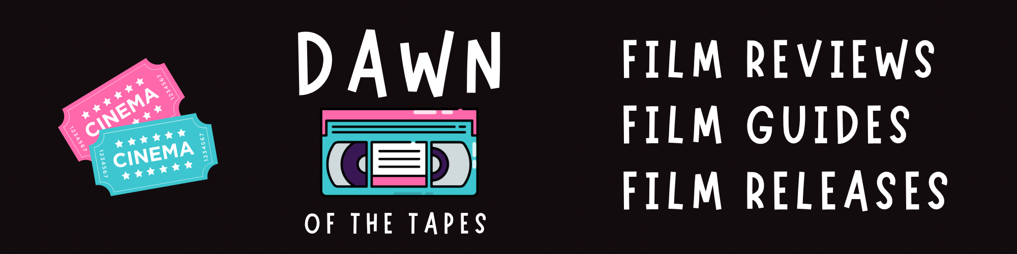 Dawn of the Tapes