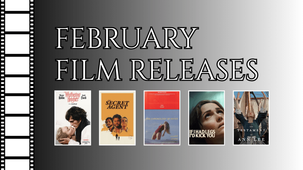 February Film Releases