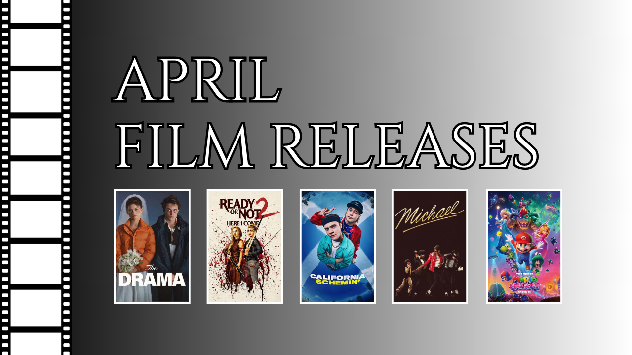 April Film Releases