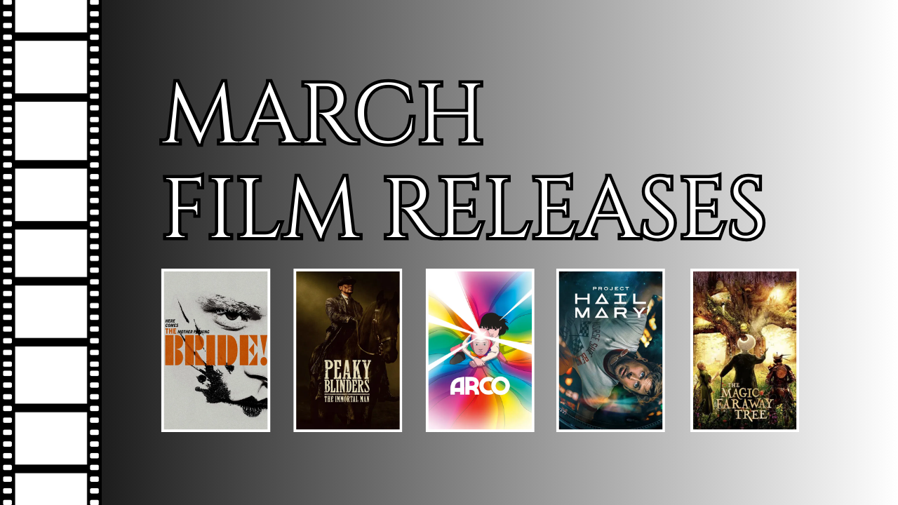 March Film Releases